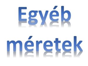 Gumiabroncs egyéb méretek